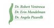 Dr. Rob Ventresca, Dr. Erin Mandelman, Dr. Angela Picarelli