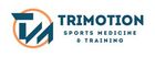 TRIMOTION Sports Medicine & Training