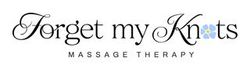 Forget My Knots Massage Therapy
