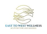 East To West Wellness Acupuncture and Massage