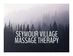 Seymour Village Massage Therapy