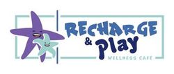 Recharge & Play Wellness Café