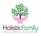 HOLISTIC FAMILY WELLNESS CENTRE