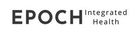 Epoch Integrated Health