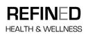 Refined Health & Wellness