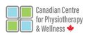 Canadian Centre for Physiotherapy and Wellness