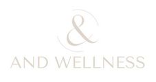 AND WELLNESS
