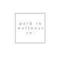 Path To Wellness Co.
