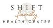 Shift: A Family Health Centre