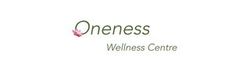 ONENESS WELLNESS CENTRE