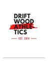 Driftwood Athletics: Driftwood Athletics HASTINGS ST