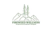 Fireweed Wellness - Acupuncture & Manual Therapies