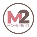 M2 Movement and Strength - Maria Morley, Physiotherapy