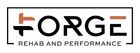 Forge Rehab and Performance